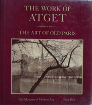 “The Work of Atget: The Art of Old Paris