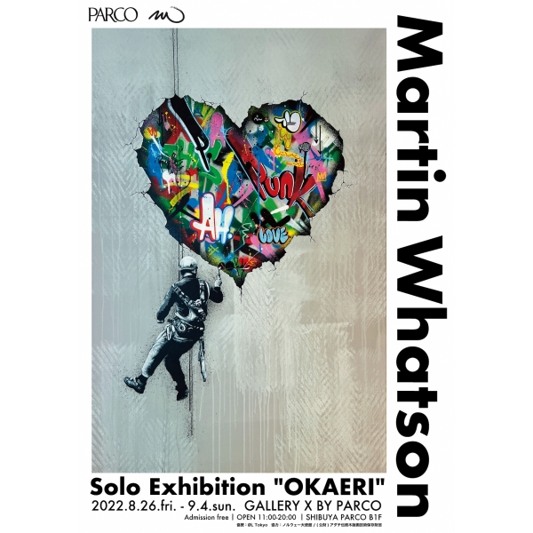 MARTIN WHATSON SOLO EXHIBITION “OKAERI”　