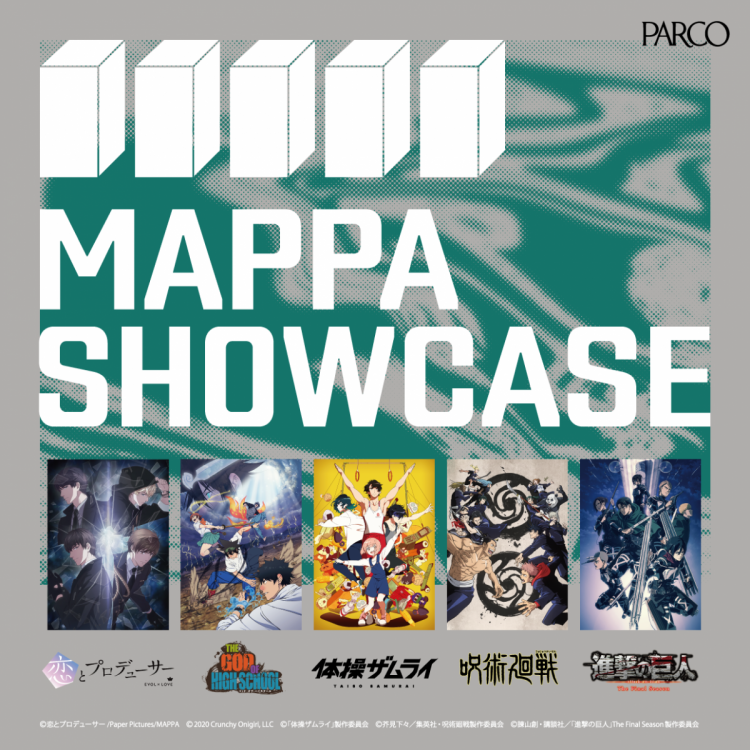 MAPPA SHOWCASE in心斋桥