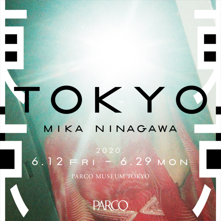 东京TOKYO/MIKA NINAGAWA 