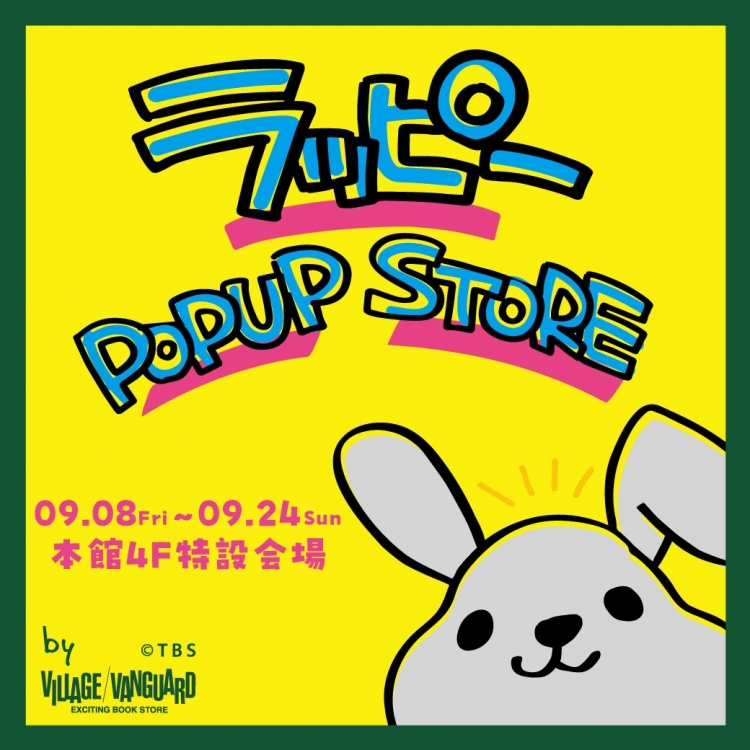 Rapi POPUP STORE-by VILLAGE VANGUARD-